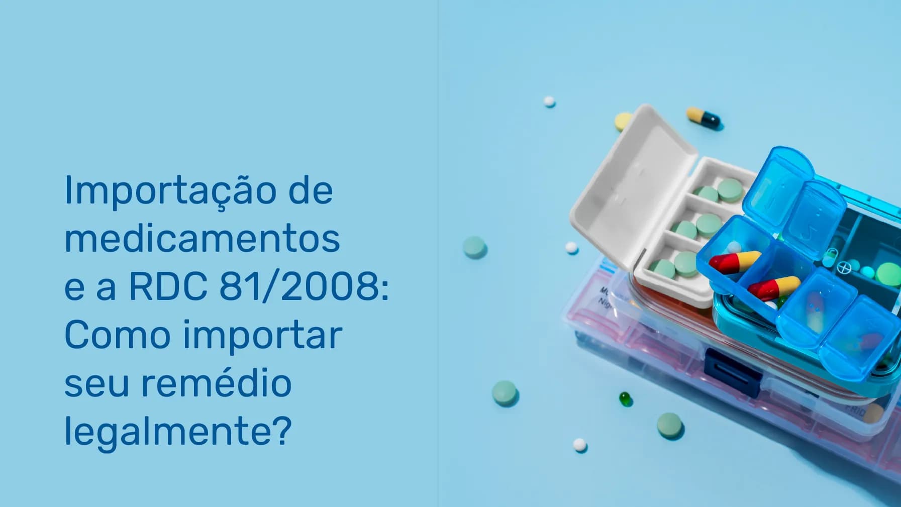 RDC 81/2008: como importar legalmente